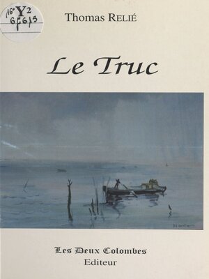 cover image of Le truc